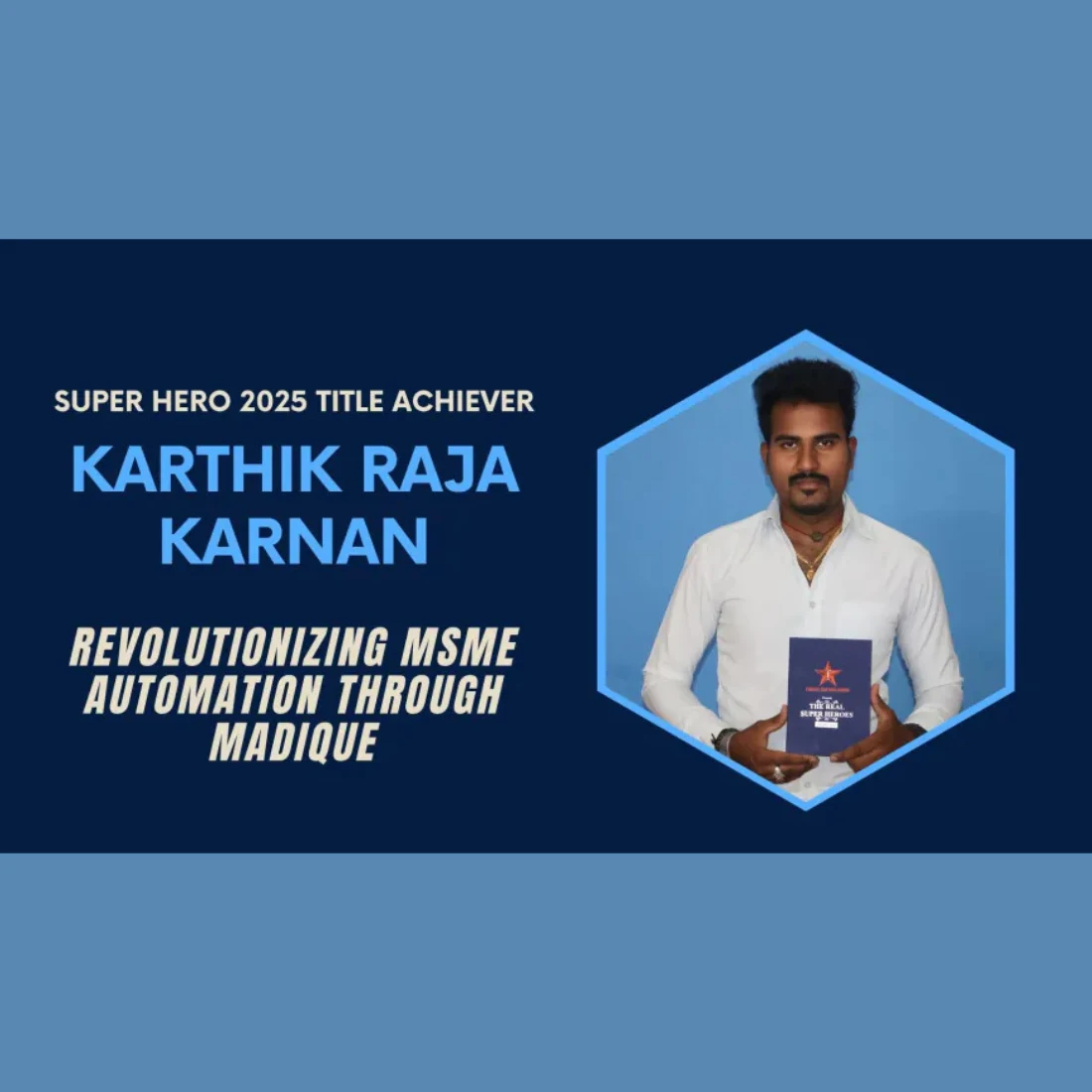 Karthik Raja Karnan Wins Over 30 Honors for Social Impact and Innovation - Utkarsh News